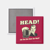 Hoofd: Kan je ooit te veel hebben? Magneet (Voorkant / Achterkant)