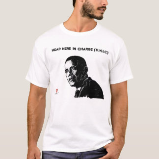 Hoofd Nerd in beheer (H.N.I.C.) - President Obama T-shirt