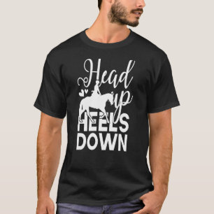 Hoofd Omhoog Hielen Omlaag Paardrijden Paard Ruite T-shirt