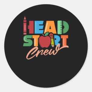 Hoofd Start Crew Headstart Leraar School Preschool Ronde Sticker