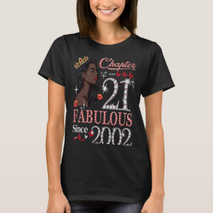 Hoofdstuk 21 Fantastisch sinds 2002 21e verjaardag T-shirt