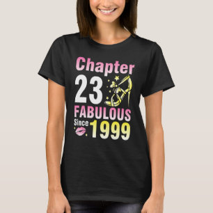 Hoofdstuk 23 jaar oud geweldig sinds 1999. t-shirt