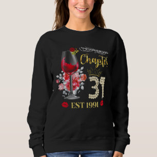 Hoofdstuk 31 JAAR EST 1991 31st Birthday Red Rose Trui