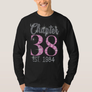 Hoofdstuk 38 Fabulair sinds 1984 38e verjaardag vo T-shirt