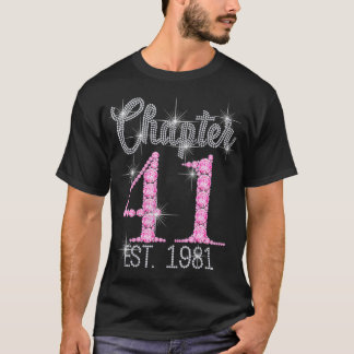 Hoofdstuk 41 EST 1981 41st Birthday T-shirt Gift f