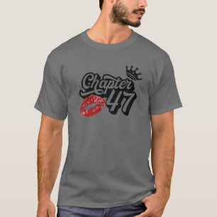 hoofdstuk 47 Kassielips Happy Birthday 47 Y T-shirt
