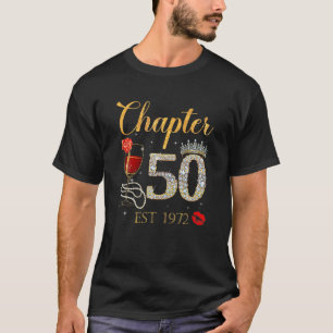 Hoofdstuk 50 JAAR EST 1972 50th Birthday Red Rose  T-shirt