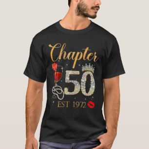 Hoofdstuk 50 JAAR EST 1972 50th Birthday Red Rose T-shirt