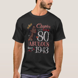 Hoofdstuk 80 Fantastisch sinds 1943 80e verjaardag T-shirt