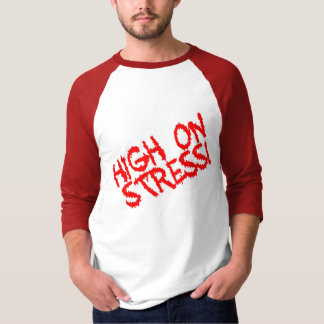 Hoog op Stress! T-shirt