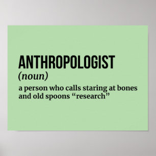 Hoogleraar Antropologie - Grappige definitie Poster