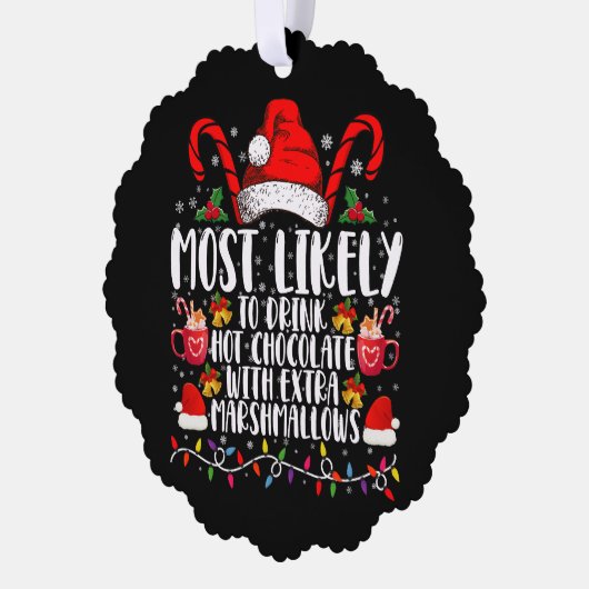 Hoogst waarschijnlijk Drink hete chocolade marshma Ornament Kaart (Links)