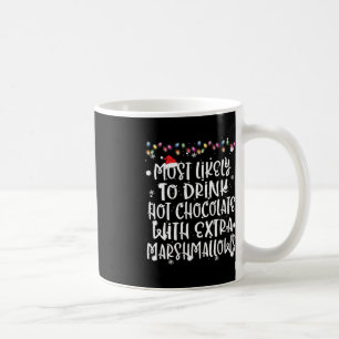 Hoogst waarschijnlijk om hete chocoladeKerstmisfam Koffiemok