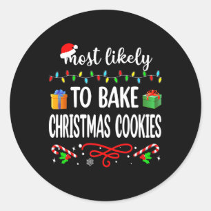 Hoogst waarschijnlijk om Kerstmiskoekjes te bakken Ronde Sticker