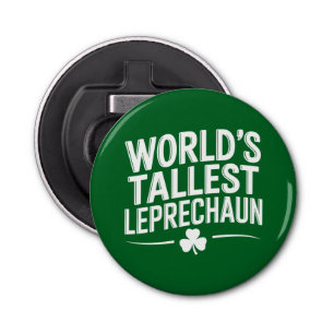 Hoogste Leprechaun St. Patrick's Day ter wereld Button Flesopener
