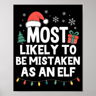 Hoogstwaarschijnlijk aangezien voor een Elf Kerstp Poster