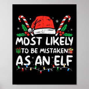 Hoogstwaarschijnlijk aangezien voor een Elf Leuk F Poster