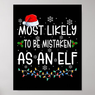 Hoogstwaarschijnlijk aangezien voor een Elf Leuk F Poster