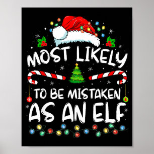 Hoogstwaarschijnlijk aangezien worden voor een elf poster