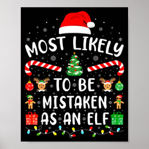 Hoogstwaarschijnlijk aangezien worden voor een Elf Poster