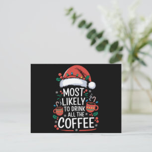Hoogstwaarschijnlijk alle Drink van de koffie fami Feestdagenkaart
