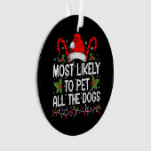 Hoogstwaarschijnlijk alle honden aaien Funny Chris Ornament (voorkant)
