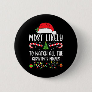 Hoogstwaarschijnlijk alle kerstfilms te bekijken K Ronde Button 5,7 Cm