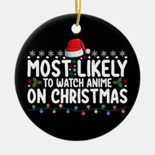 Hoogstwaarschijnlijk anime kijken met kerst famili keramisch ornament