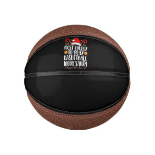 Hoogstwaarschijnlijk basketbal spelen met Kerstman