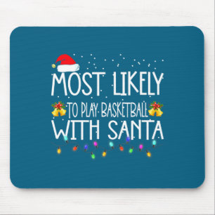Hoogstwaarschijnlijk basketbal spelen met kerstman muismat