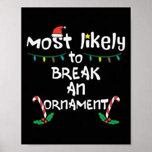 Hoogstwaarschijnlijk breken een Ornament kerstmis  Poster