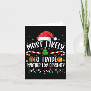 Hoogstwaarschijnlijk Broer Verruilt Voor Cadeaus F Kaart