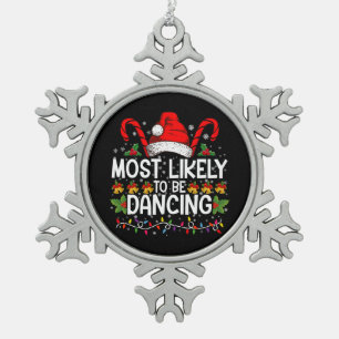 Hoogstwaarschijnlijk dansende bijpassende familie tin sneeuwvlok ornament