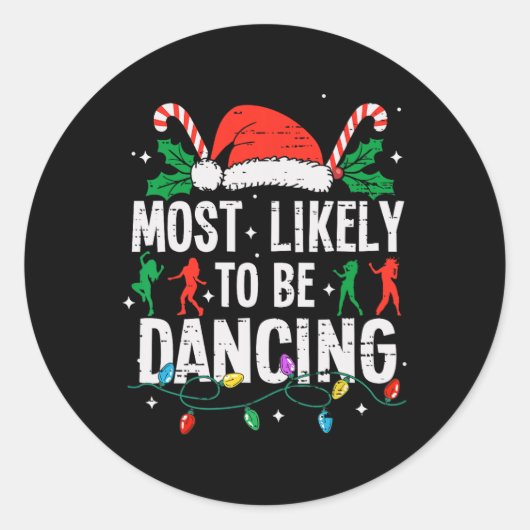 Hoogstwaarschijnlijk dansende kerstdanser Funny X Ronde Sticker (Voorkant)