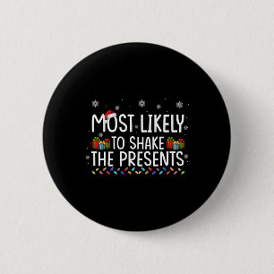 Hoogstwaarschijnlijk de cadeautjes Familie Matchin Ronde Button 5,7 Cm