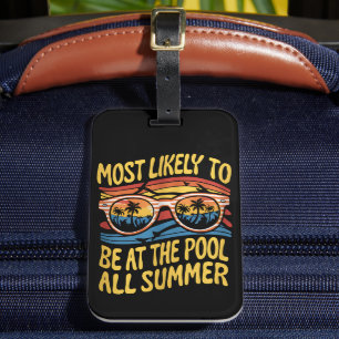 Hoogstwaarschijnlijk de hele zomer bij het zwembad bagagelabel