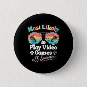 Hoogstwaarschijnlijk de hele zomer videogames spel ronde button 5,7 cm