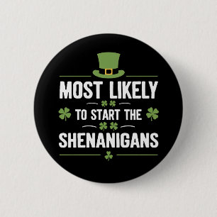 Hoogstwaarschijnlijk de Schelmenstreken Starten St Ronde Button 5,7 Cm