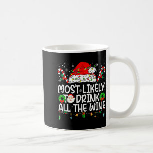 Hoogstwaarschijnlijk de wijn drinken op de familie koffiemok
