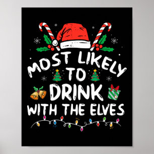 Hoogstwaarschijnlijk drinken met de elfen Elf drin Poster