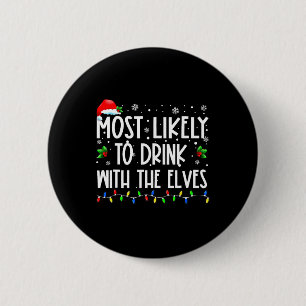 Hoogstwaarschijnlijk drinken met de elfen Elf Fami Ronde Button 5,7 Cm
