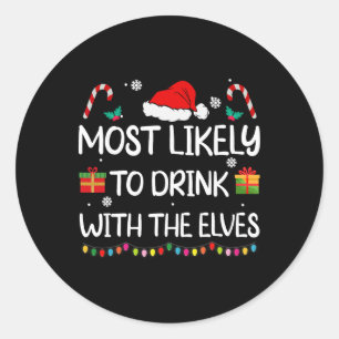 Hoogstwaarschijnlijk drinken met de elfen Elf Fami Ronde Sticker