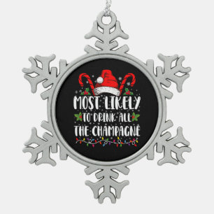Hoogstwaarschijnlijk Drinkt Alle Champagne Xmas Dr Tin Sneeuwvlok Ornament