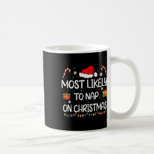Hoogstwaarschijnlijk dutje op kerst familie grappi koffiemok