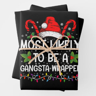 Hoogstwaarschijnlijk een Gangsta Wrapper Familie K Inpakpapier Vel