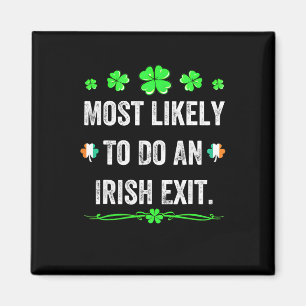 Hoogstwaarschijnlijk een Ierse Uitgang St. Patrick Magneet