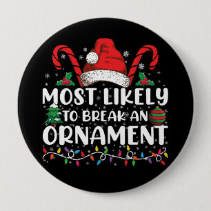 Hoogstwaarschijnlijk een kerstboomornament breken ronde button 4,0 cm