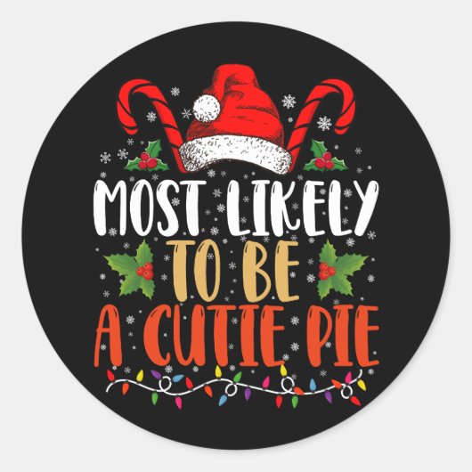 Hoogstwaarschijnlijk een schattige taart Thanksgiv Ronde Sticker (Voorkant)