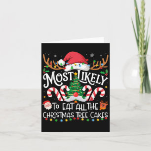 Hoogstwaarschijnlijk eten alle kerstboom taarten v kaart