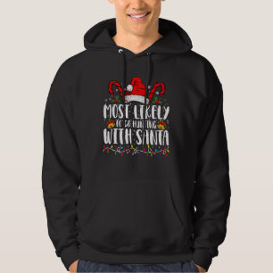 Hoogstwaarschijnlijk gaat jagen met Kerstman Hunt  Hoodie